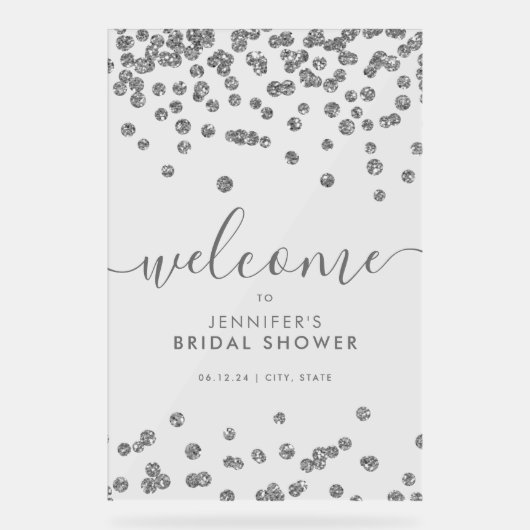 Silver Confetti Glitzer Brautparty Willkommen Acrylschild (Vorderseite)