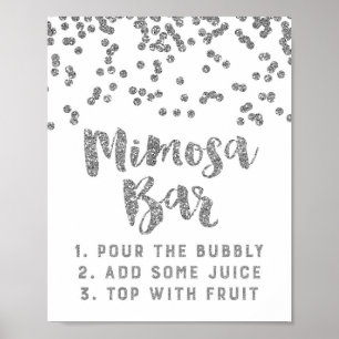Silver Confetti Mimosa Bar Sign Wedding Poster