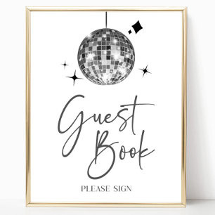 Silver Disco Ball Guest Book Party Signage Poster