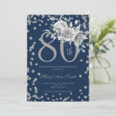 Silver Floral & Confetti 80th Birthday Navy Einladung (Stehend Vorderseite)