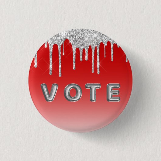 Silver Glitter Drip Red Background Vote Button (Vorderseite)