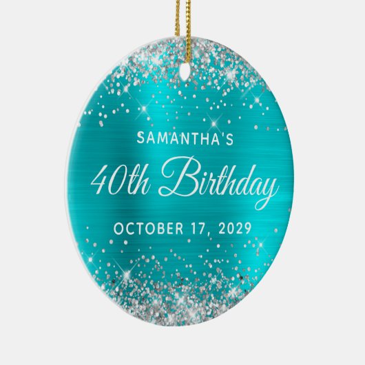 Silver Glitter Turquoise Foil 40th Birthday Keramik Ornament (Rechts)