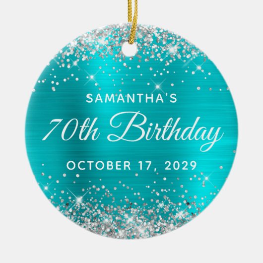 Silver Glitter Turquoise Foil 70th Birthday Keramik Ornament (Vorne)