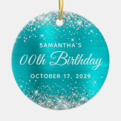 Silver Glitter Turquoise Foil Any Year Birthday Keramik Ornament (Vorne)