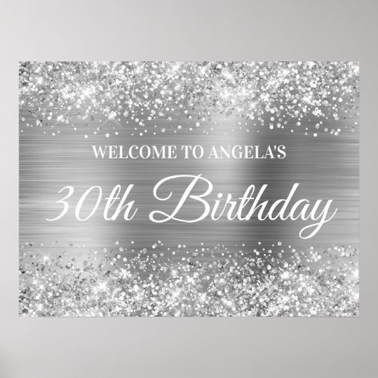 Silver Glitzer and Foil 30. Geburtstag Willkommen Poster (Vorne)