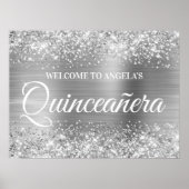 Silver Glitzer and Foil Quinceanera Willkommen Poster (Vorne)