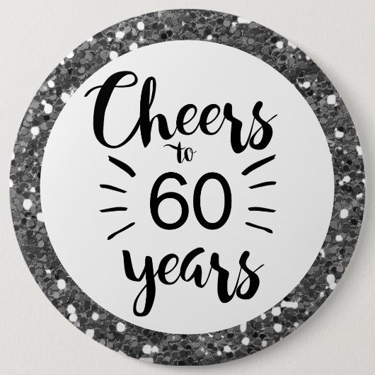 Silver Glitzer Cheers to 60 Years Button (Vorderseite)