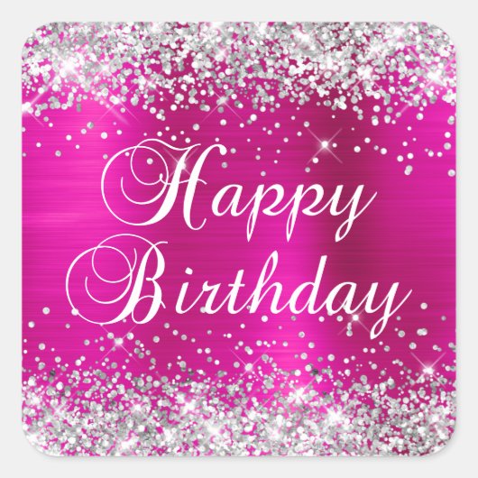Silver Glitzer Hot Pink Foil Happy Birthday Quadratischer Aufkleber (Vorderseite)