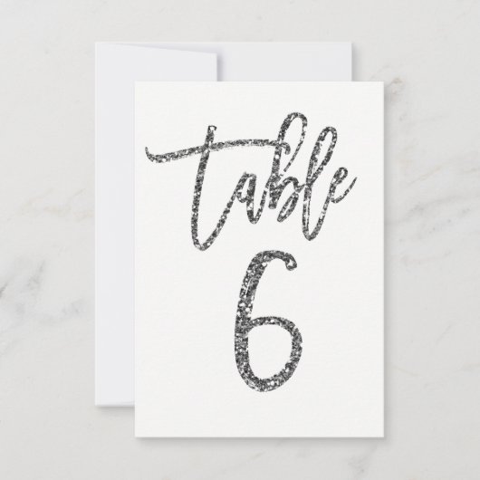 Silver Glitzer Trendy Moderne Script Tischnummer 6 (Vorderseite)