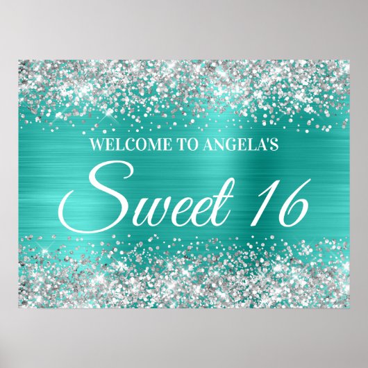 Silver Glitzer Türkis Sweet 16 Willkommen Poster (Vorne)