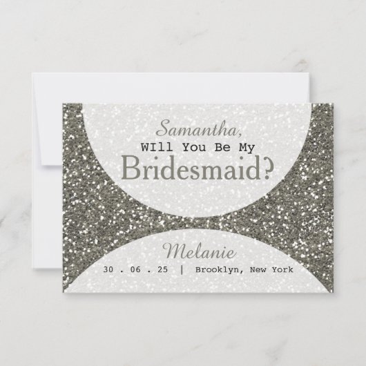Silver Glitzer wirst du meine Bridesmaid sein Einladung (Vorderseite)