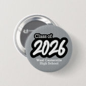Silver Gray Bold Brush Class of 2026 Button (Vorne & Hinten)