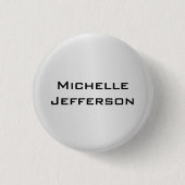 Silver Gray Stylish Trendy Modern Name Button (Vorderseite)