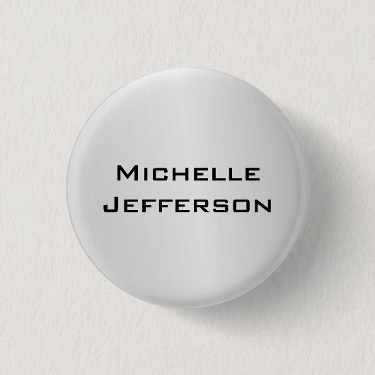 Silver Gray Stylish Trendy Modern Name Button (Vorderseite)