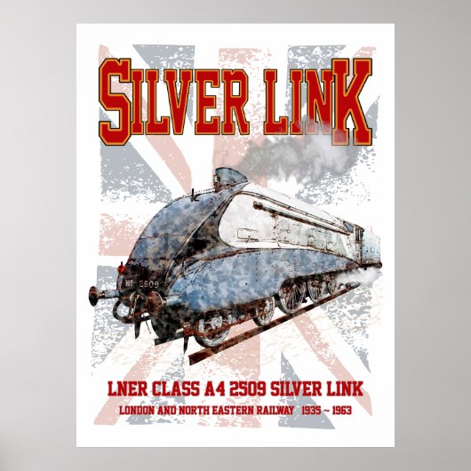 Silver Link LNER Class A4 2509 Locomotive UK flag Poster (Vorne)