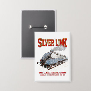 Silver Link - LNER Klasse A4 2509 Dampflok Button
