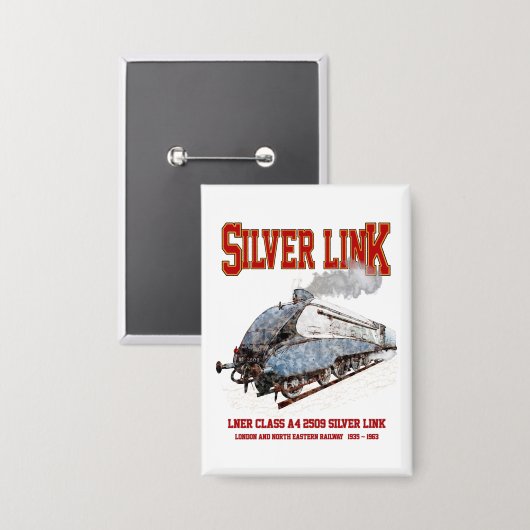 Silver Link - LNER Klasse A4 2509 Dampflok Button (Vorderseite/Rückseite)