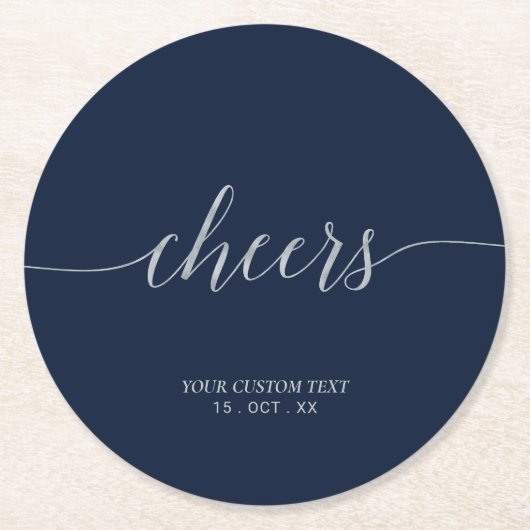Silver & Navy Elegantes Script Cheers Custom Party Runder Pappuntersetzer (Vorderseite)