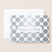 Silver Polka Dots Happy Holidays Script Folienkarte (Vorderseite mit Umschlag)