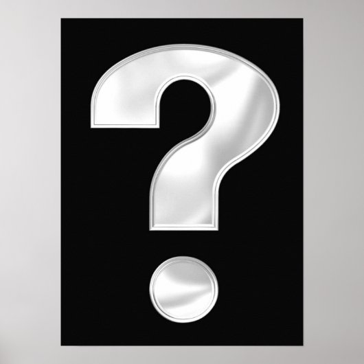 Silver Question Mark Poster (Vorne)