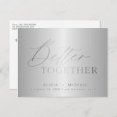 Silver Script besser zusammen Hochzeit rett Datum Ankündigungspostkarte (Vorne/Hinten)