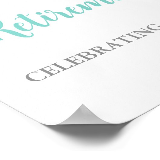Silver Turquoise Retirement Party Custom 12x18 Poster (Ecke)