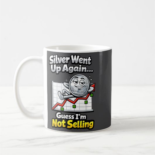 Silver Went Up Again Funny Not Selling Stacker  Kaffeetasse (Links)