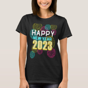 Silvester Party liefert NYE 2023 Happy New Ye T-Shirt