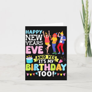 Silvesterparty Und Ja Es Ist Mein Geburtstag Karte