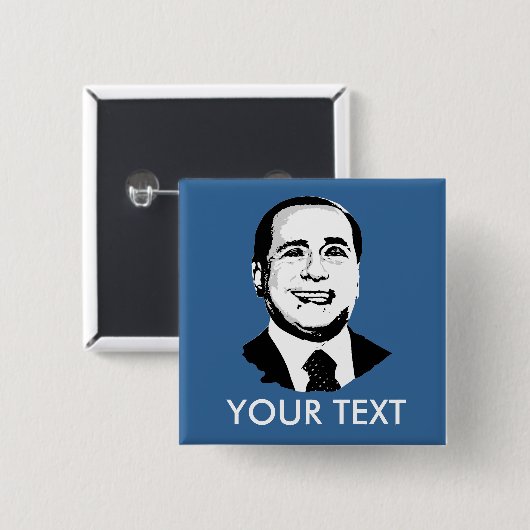 Silvio Berlusconi Button (Vorne & Hinten)