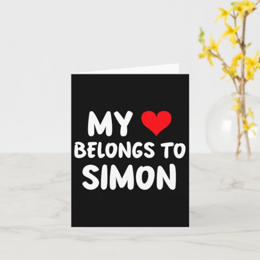 Simon - My Heart Belongs To Simon - Love Premium T Karte (Gelbe Blume)