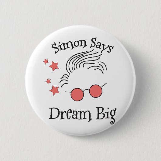 Simon Says Dream Big Button (Vorderseite)