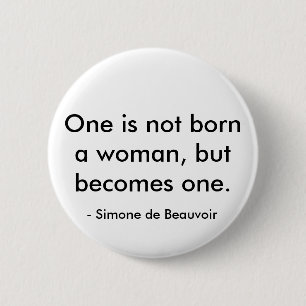 Simone de Beauvoir-Zitat Button