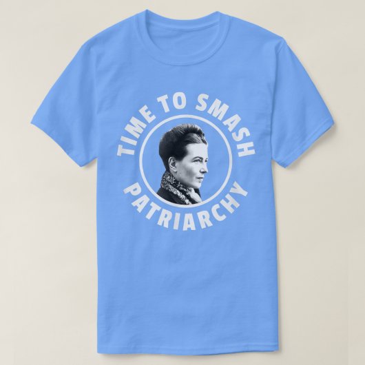 Simone De BeauvoirTime To Smash Patriarchy Feminis T-Shirt (Design vorne)