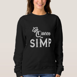 Simp Sarcastic Egamer & Egirl Internet Meme Natio Sweatshirt