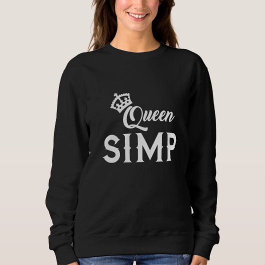 Simp Sarcastic Egamer & Egirl Internet Meme Natio Sweatshirt (Vorderseite)