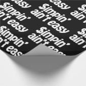 Simpin' Ain nicht einfach Geschenkpapier (Ecke)