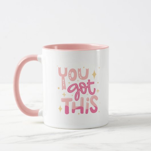 Simple Adorable You Got This Motivational Pink Tasse (Links)