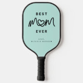 Simple Aqua Cute Script Cute Modern Best Mom Ever Pickleball Schläger (Rückseite)