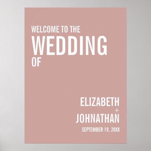 Simple Boho Dusty Rose Typografy Wedding Willkomme Poster (Vorne)