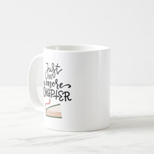 Simple Charming Just One More Chapter Cozy Kaffeetasse (Vorderseite Links)