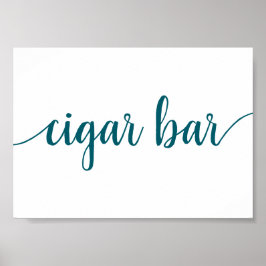 Simple Cigar Bar | Aquamarines Aqua Any Event Sign Poster