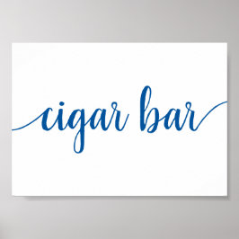 Simple Cigar Bar | French Blue Any Event Sign Poster