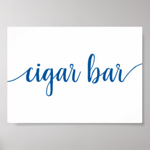 Simple Cigar Bar French Blue Any Event Sign Poster