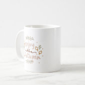 Simple Cozy Beauty Charming Enjoy The Autumn Kaffeetasse (Vorderseite Links)