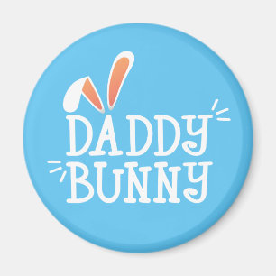 Simple Daddy Bunny Ostertypografie   Magnet