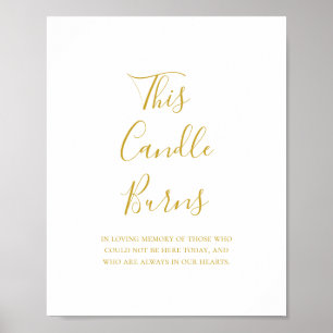 Simple Elegant Gold This Candle Burns Wedding Sign Poster