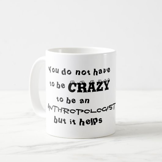 Simple Funny Crazy Archäologe Joke Kaffeetasse (Vorderseite Links)