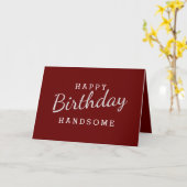 Simple Happy Birthday Handsome Maroon Birthday Karte (Gelbe Blume)