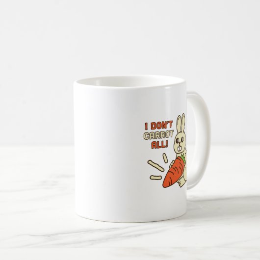 Simple Humor I Dont Carrot All Cute Bunny Carrot Kaffeetasse (VorderseiteRechts)